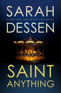 Saint Anything by Sarah Dessen | Review