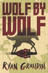 Wolf by Wolf by Ryan Graudin | ARC Review