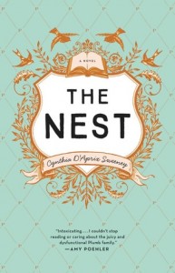 The Nest by Cynthia D’Aprix Sweeney | Mini Review