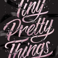 Tiny Pretty Things by Sona Charaipotra and Dhonielle Clayton | In Which I Trust NO ONE