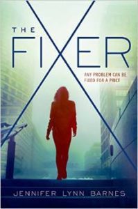 The Fixer by Jennifer Lynn Barnes | Review