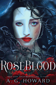 Roseblood by A.G. Howard | In Which My Phantom Obsession is Rekindled