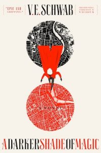 A Darker Shade of Magic by V.E. Schwab | Mini Review