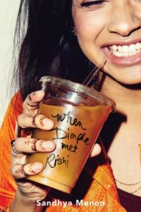 When Dimple Met Rishi by Sandhya Menon | ARC Review