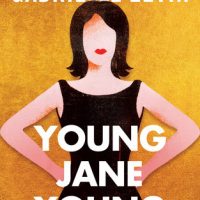 Young Jane Young by Gabrielle Zevin | Review