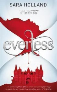 Everless by Sara Holland | Finally Getting Back Into Fantasy!