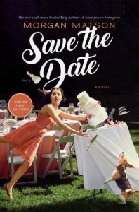 Blog Tour | Save the Date by Morgan Matson