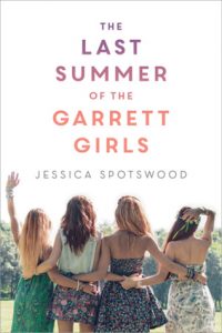 The Last Summer of the Garrett Girls by Jessica Spotswood | ARC Review