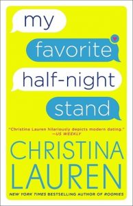 My Favorite Half-Night Stand | Christina Lauren Does It Again