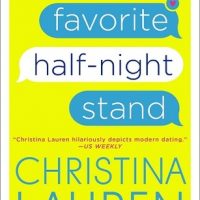 My Favorite Half-Night Stand | Christina Lauren Does It Again