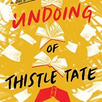 The Undoing of Thistle Tate by Katelyn Detweiler | ARC Review