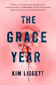 The Grace Year by Kim Liggett | Review