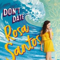 Don’t Date Rosa Santos by Nina Moreno | Review