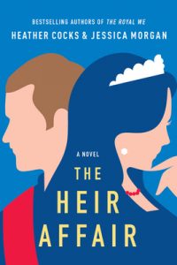 The Heir Affair by Jessica Cocks and Heather Morgan | ARC Review