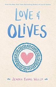 Love & Olives by Jenna Evans Welch | ARC Review