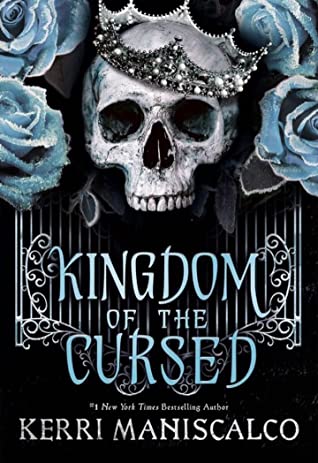 Kingdom of the Cursed (Kingdom of the Wicked, #2) by Kerri Maniscalco