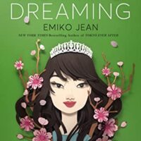 Tokyo Dreaming by Emiko Jean (Tokyo Ever After #2) | ARC Review