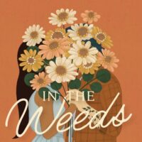 In the Weeds by B.K. Borison (Lovelight #2) | Review