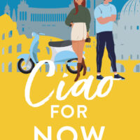 Ciao for Now by Kate Bromley | ARC Review