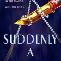 Suddenly a Murder by Lauren Muñoz | ARC Review
