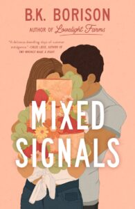 Mixed Signals (Lovelight, #3)