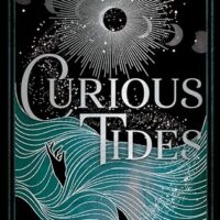 Curious Tides by Pascale Lacelle | ARC Review