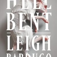 Hell Bent by Leigh Bardugo (Alex Stern #2) | Review